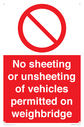 no-sheeting-or-unsheeting-of-vehicles-permitted-on-weighbridge~